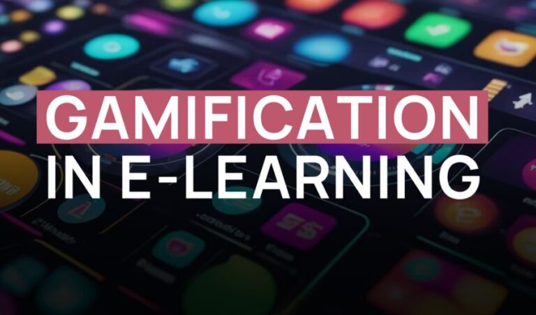 Gamification in E-Learning: Benefits & Best Practices 2024