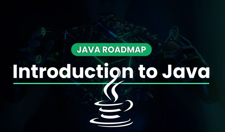 Introduction to Java